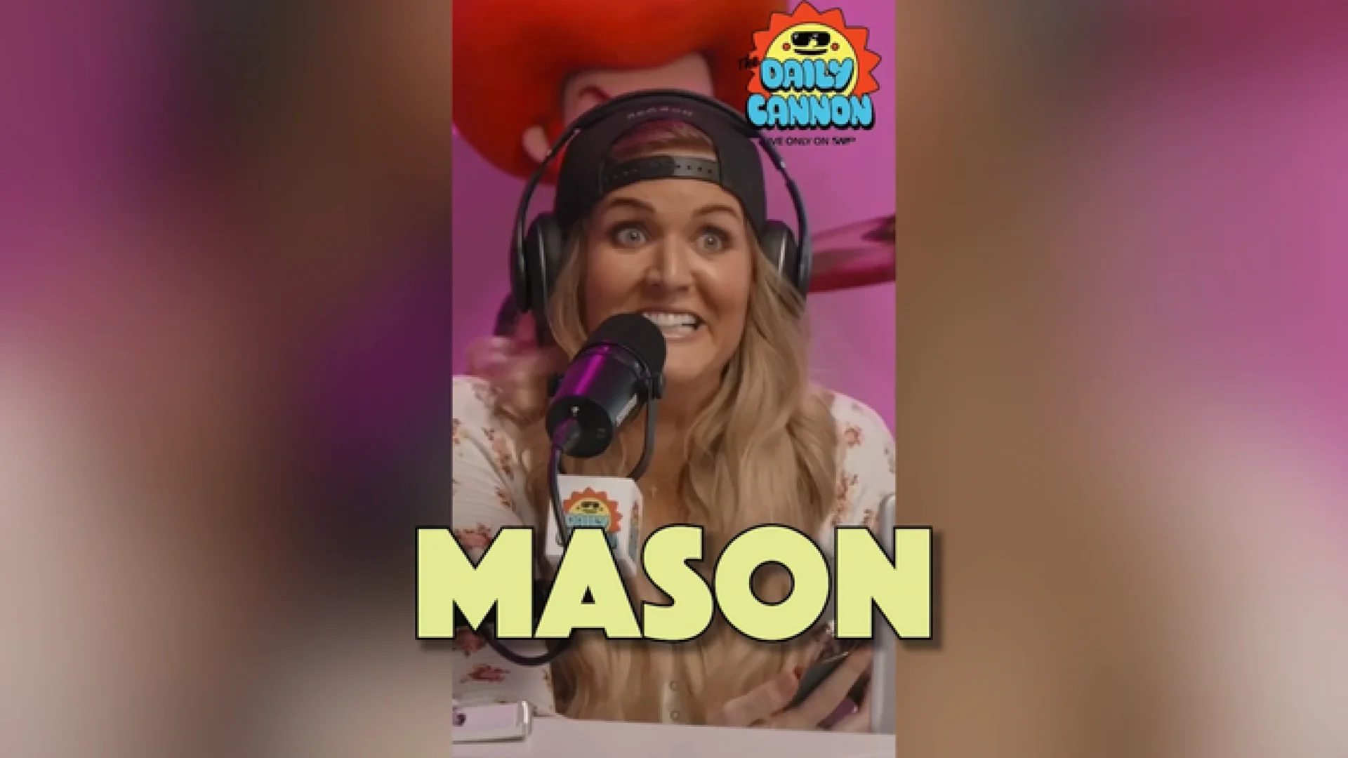 Mason on the Mic The Daily Cannon