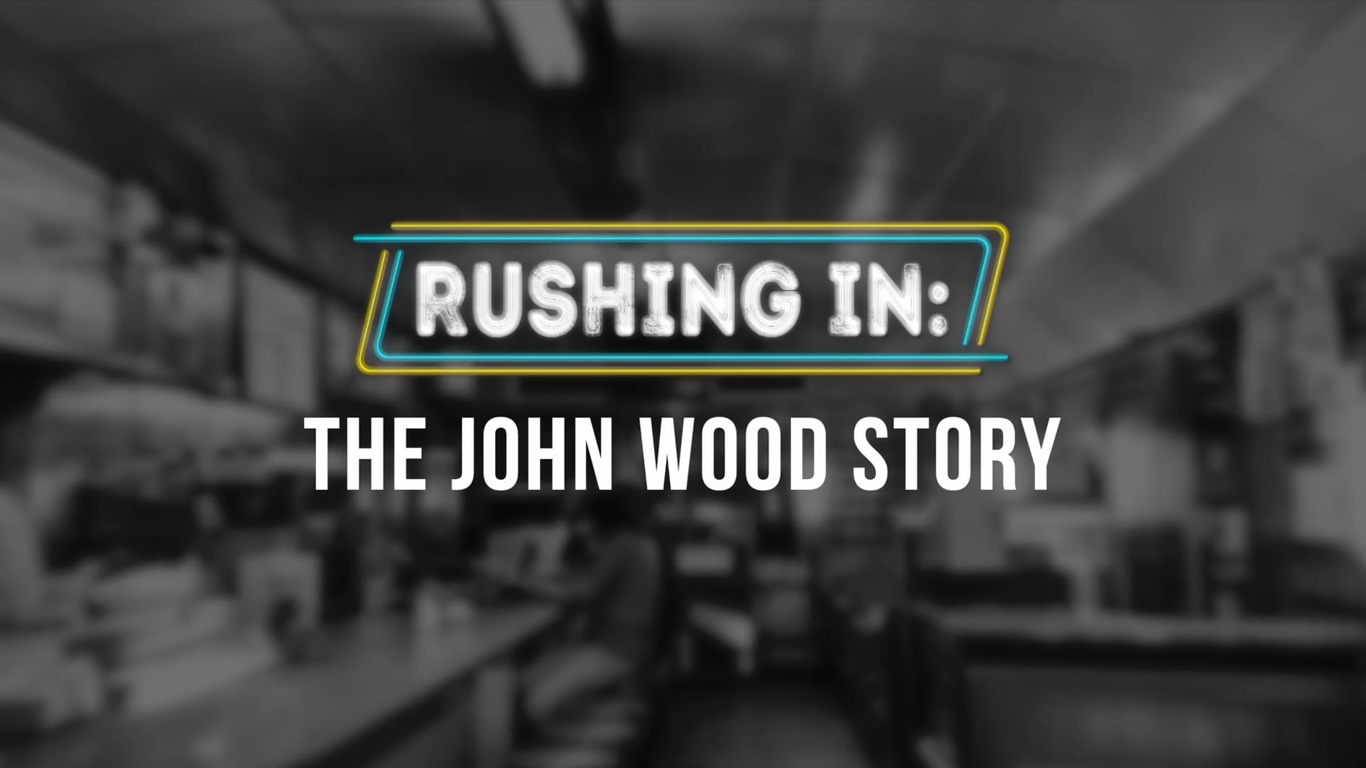 Rushing In: The John Wood Story (Trailer)
