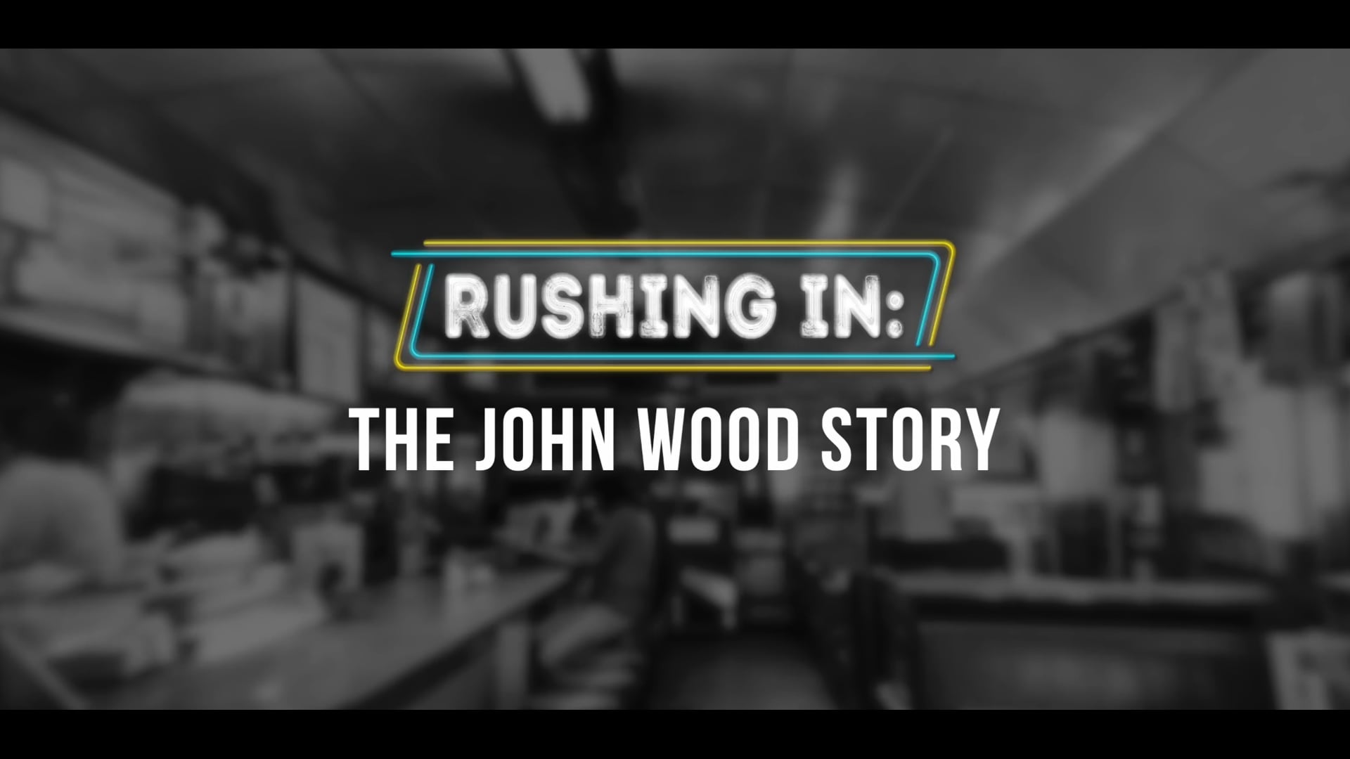 Rushing In: The John Wood Story (Trailer)