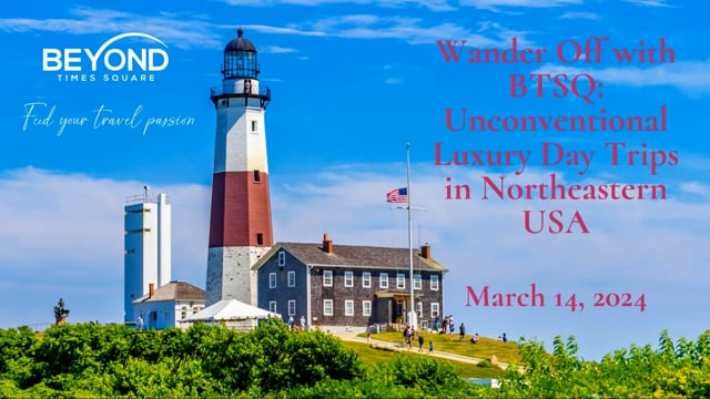 Wander Off with Beyond Times Square: Unconventional Luxury Day Trips in Northeastern USA