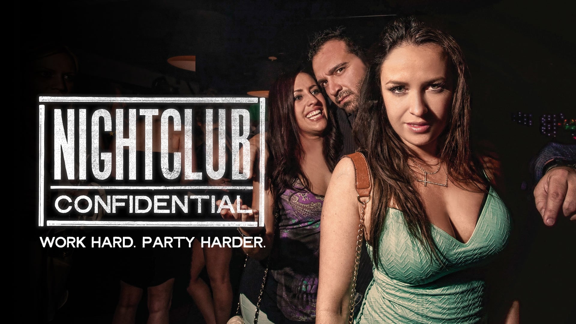 NightClub Confidential - Season 3 Trailer (HD)