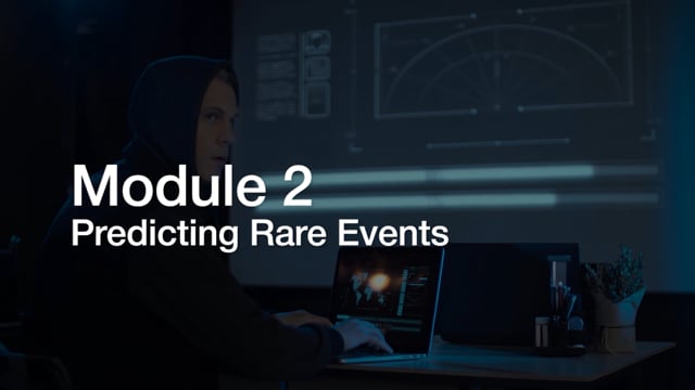 Module 02: Predicting Rare Events - Video Thumbnail