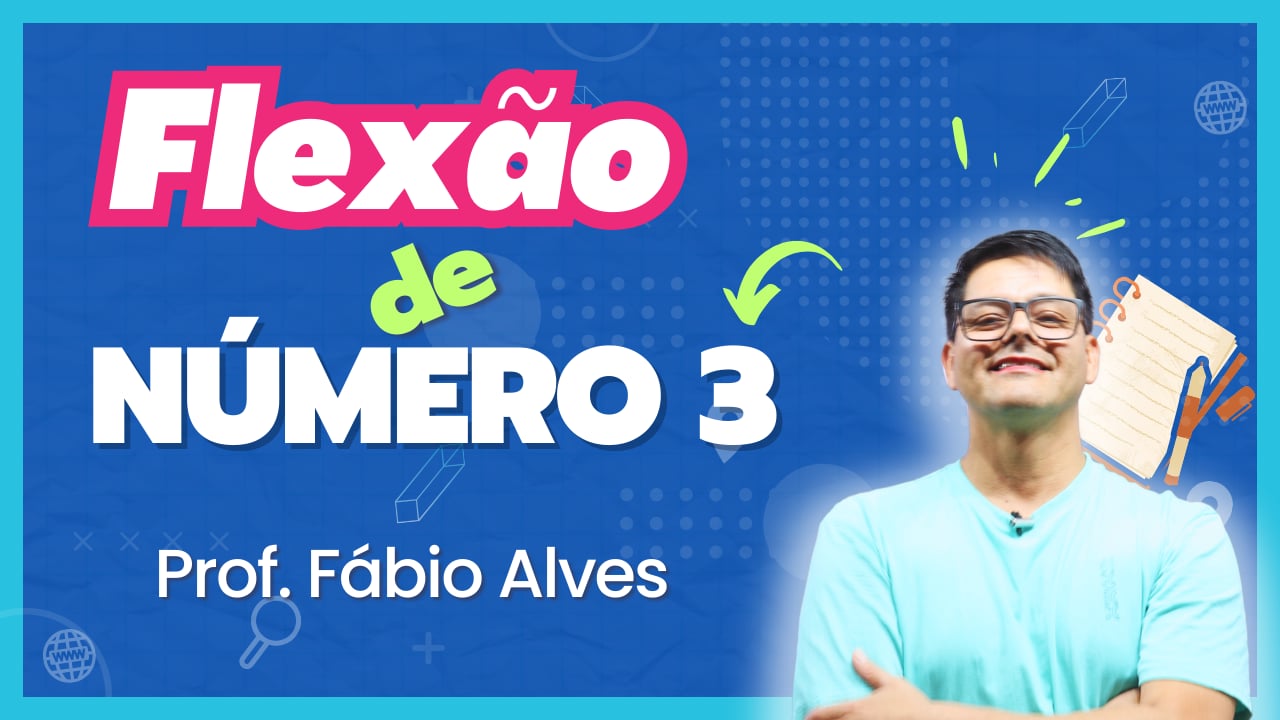 Flexão de Número 3