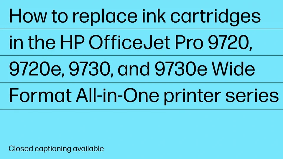 How to replace ink cartridges - HP OJ Pro 9720 & 9730 Wide Format AiO ...
