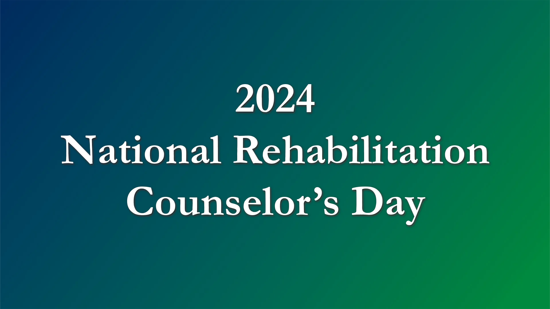 2024 National Rehabilitation Counselors Day on Vimeo