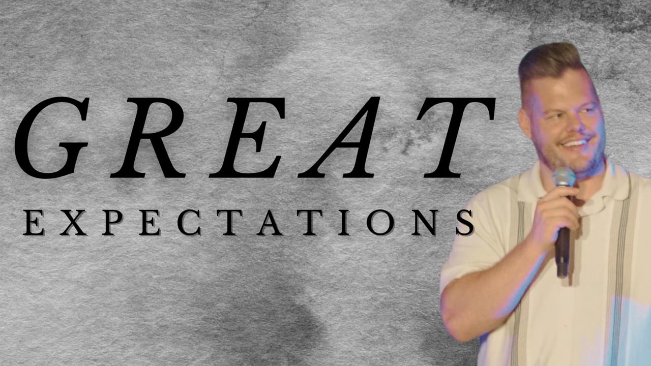 3/17/24 Great Expectations