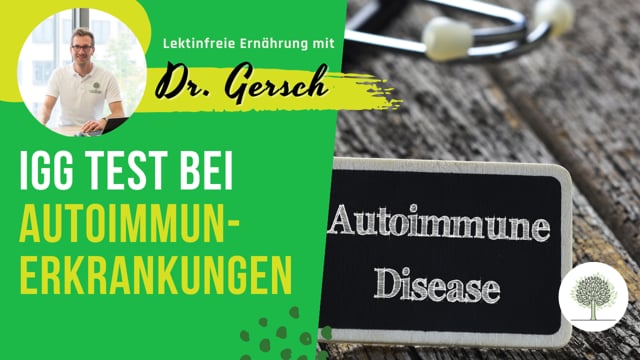 Macht IgG Test bei Autoimmunerkrankung Sinn?