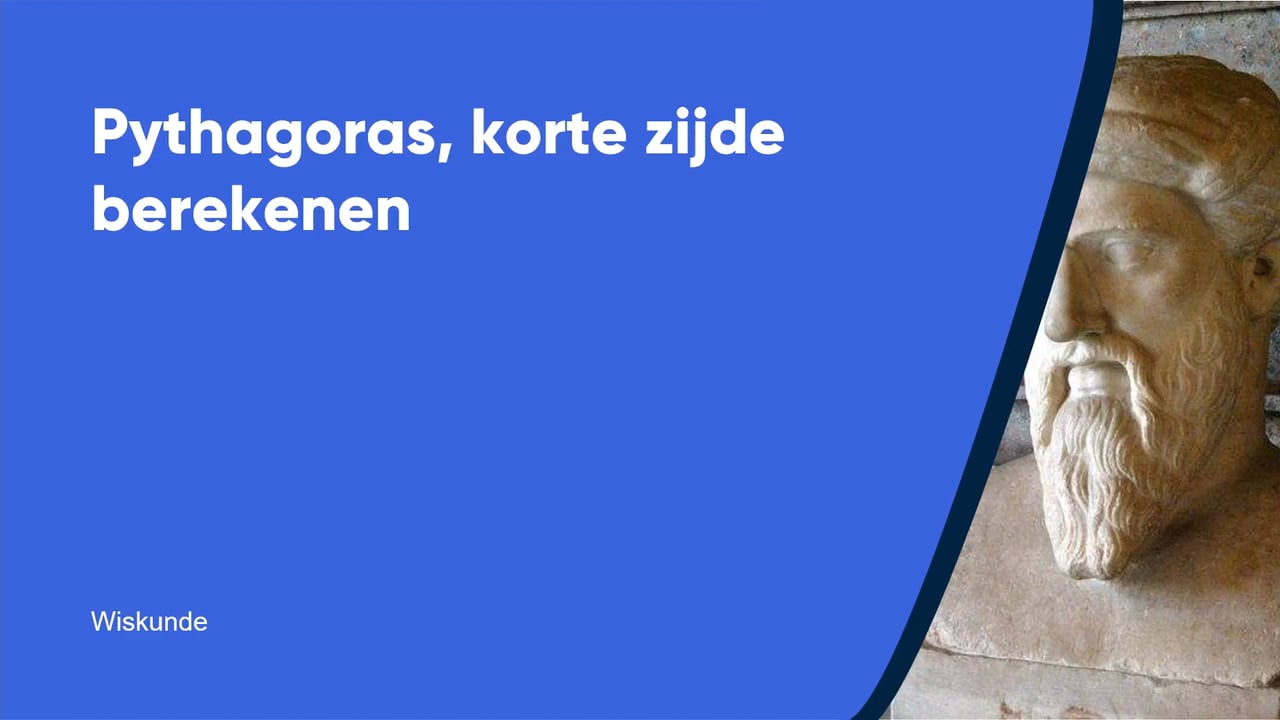 Pythagoras, korte zijde berekenen