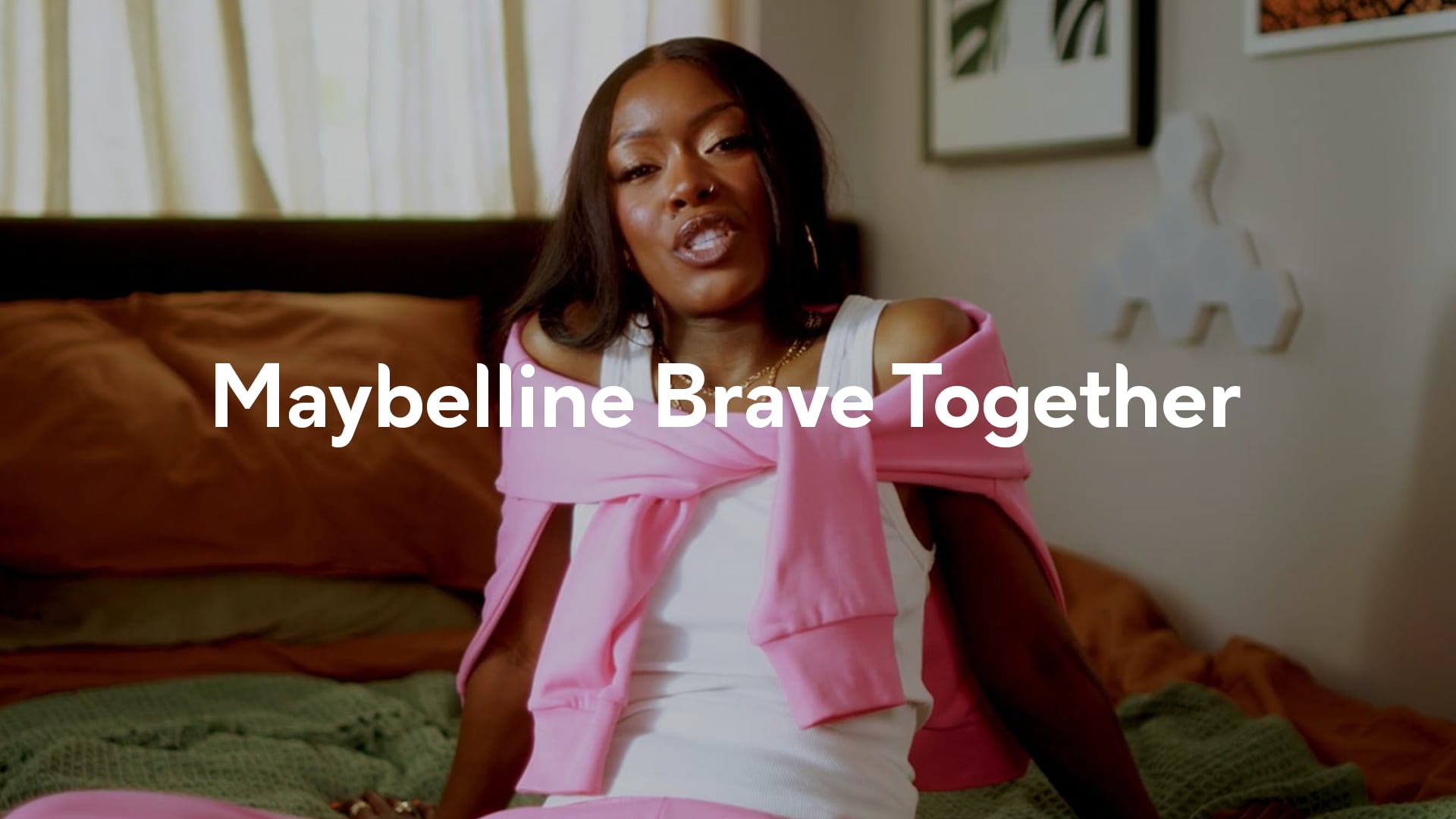 Maybelline: BraveTogether