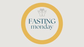 Fasting Monday