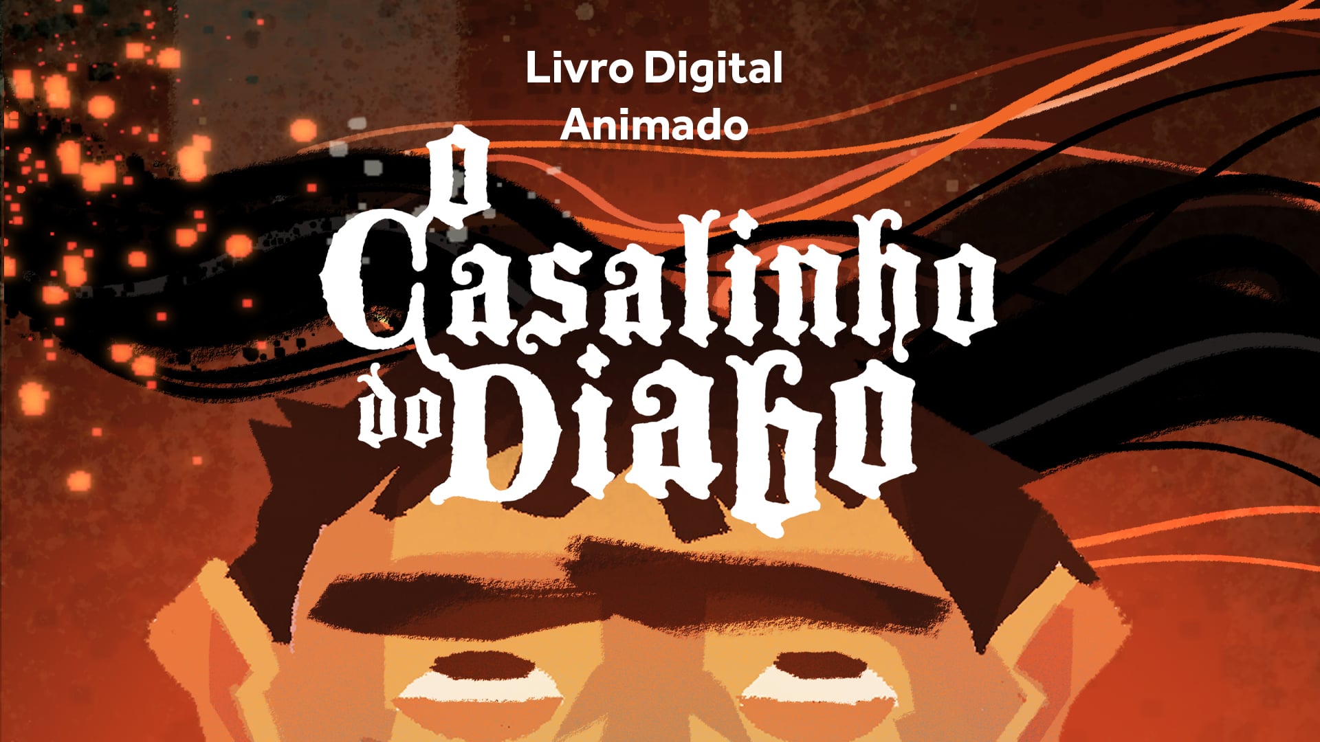 O CASALINHO DO DIABO / Protótipo do livro digital animado