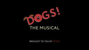 Dogs! The Musical Trailer