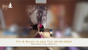 Fit & wach in den Tag 20-03-2024