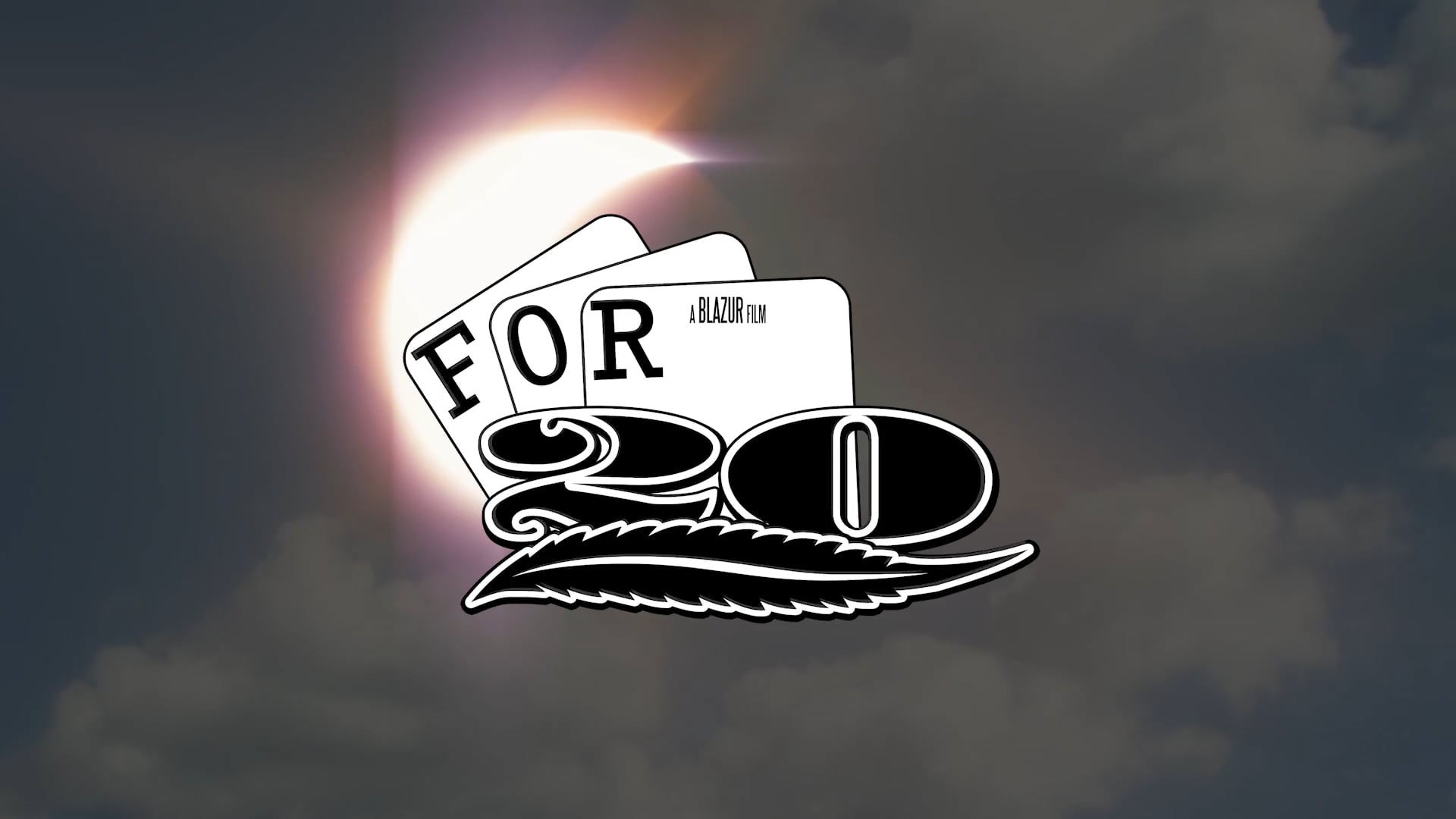 For 20 - Theatrical Trailer