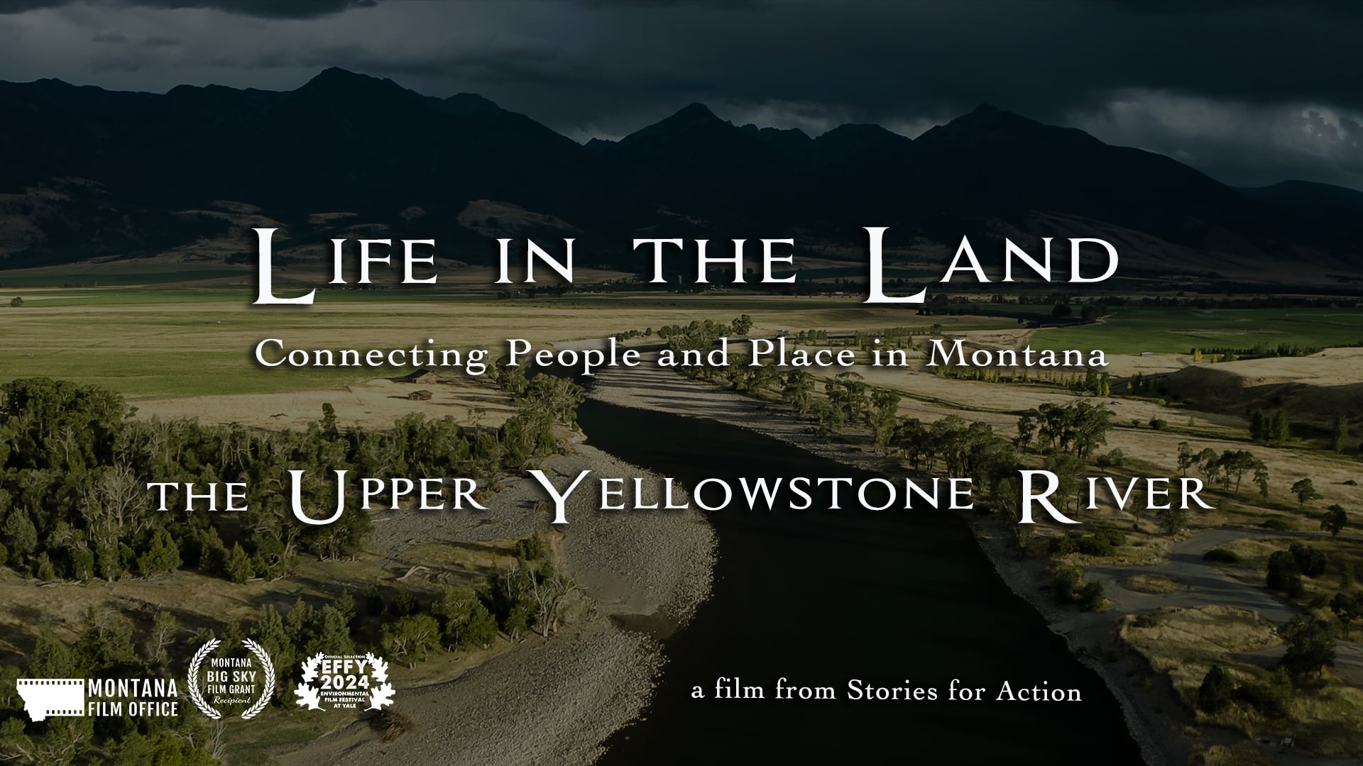 Life in the Land: The Upper Yellowstone River