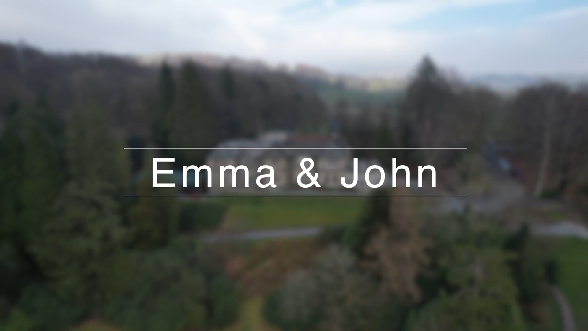 Emma & John Highlights