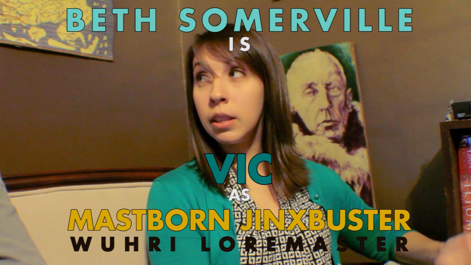 The NPC -- Introducing VIC as Mastborn Jinxbuster