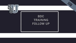 110 BDC Training – Follow Up