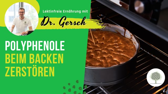 Werden Polyphenole durch Backen zerstört? 