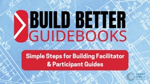 Simple Steps for Developing Facilitator & Participant Guides