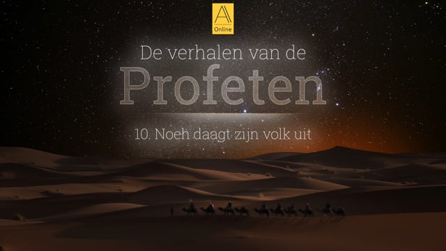 10. Noeh daagt zijn volk uit