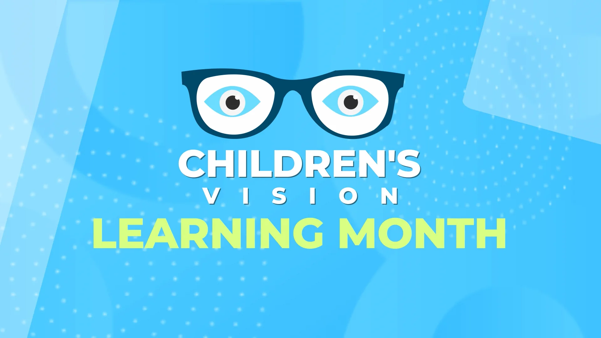 C&C - Children's Vision and Learning Month on Vimeo