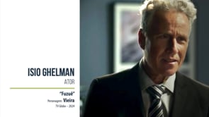 Isio Ghelman – Fuzuê (TV Globo)