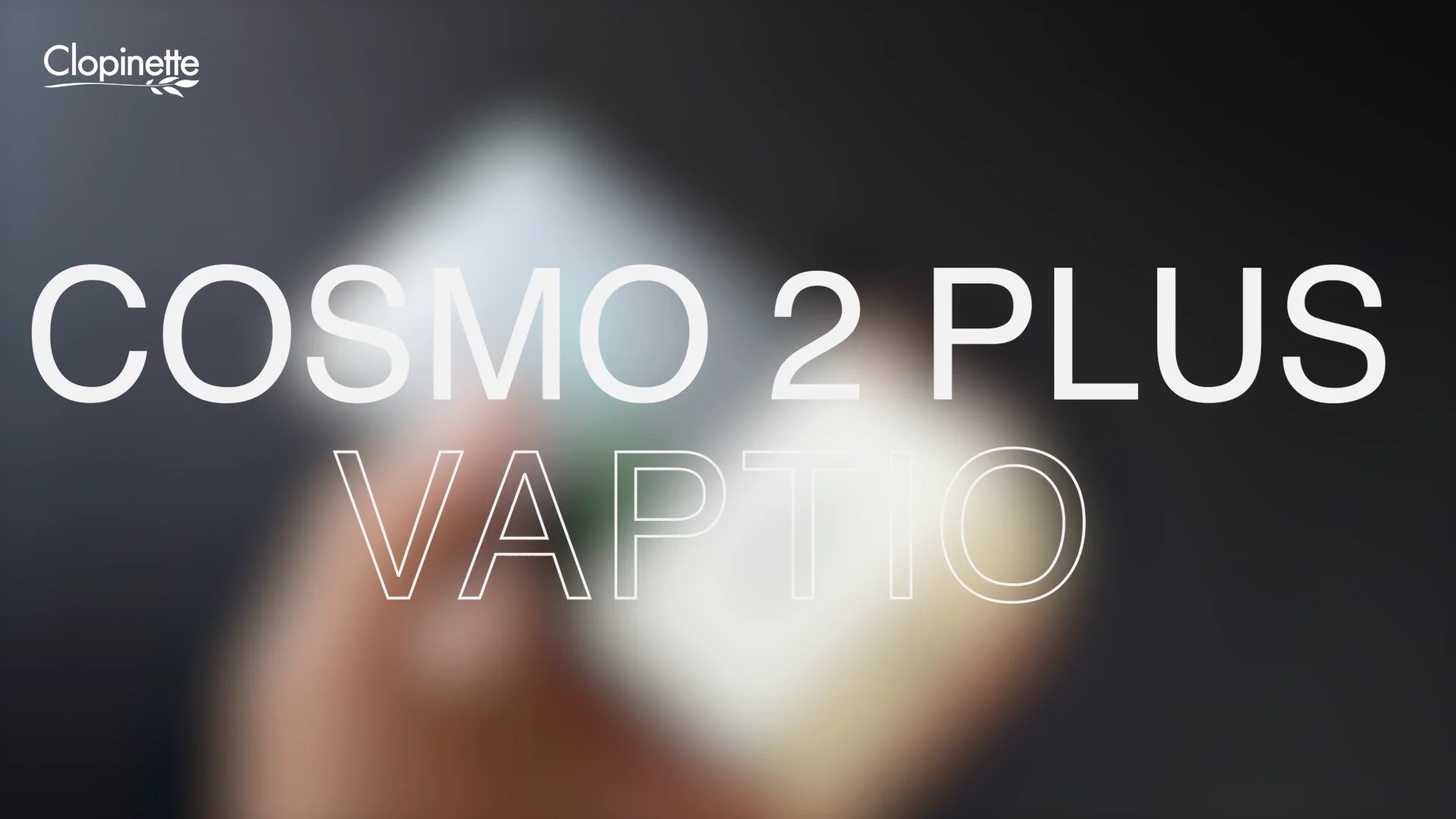 TUTO COSMO 2 PLUS
