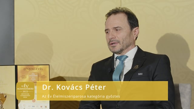 Az Év Élelmiszeriparosa Dr. Kovács Péter 2023-ban