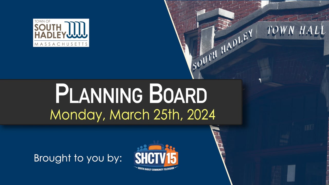 Planning Board: 03/25/2024