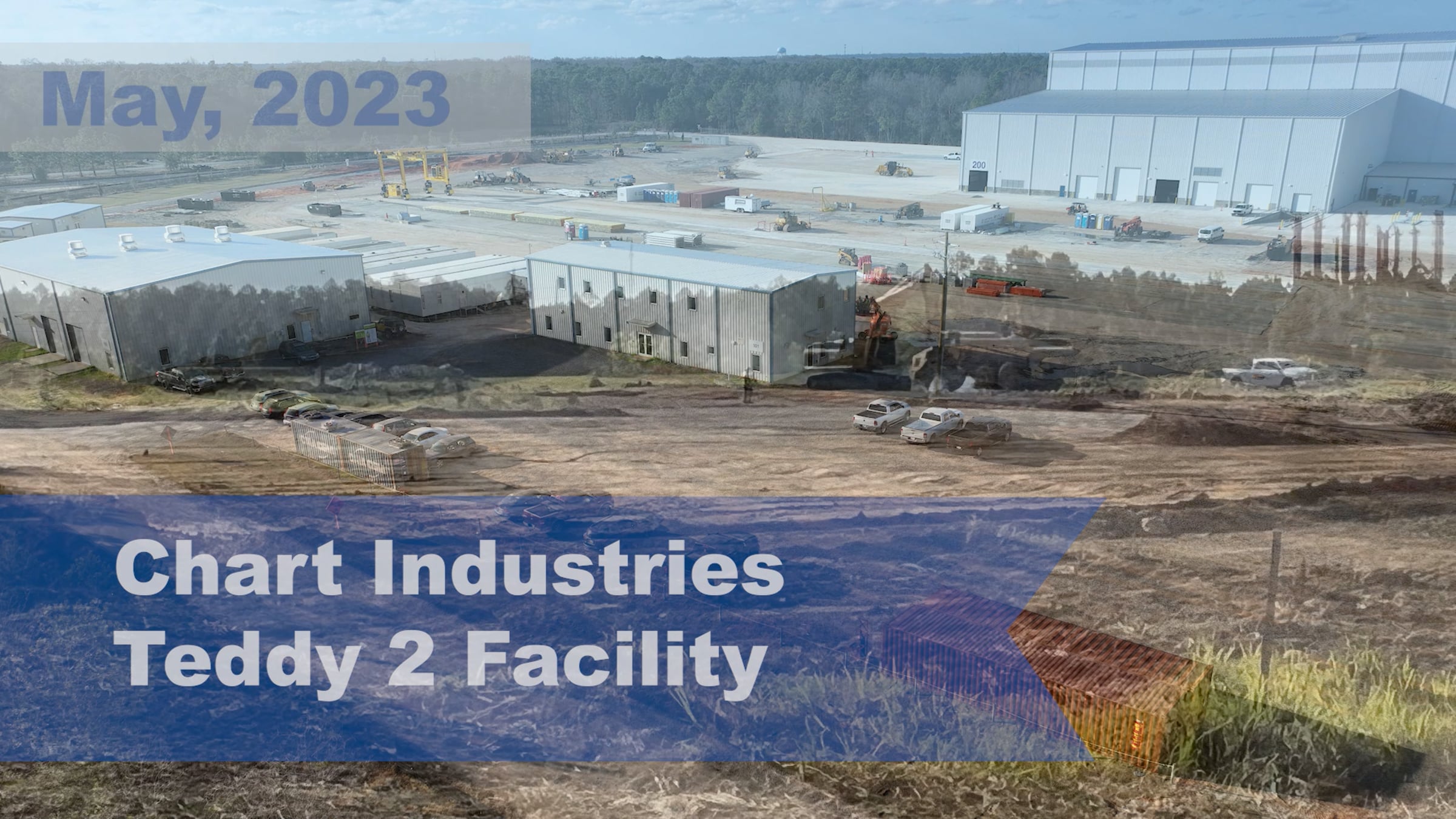 Chart Industries Teddy 2 Facility Progress Video