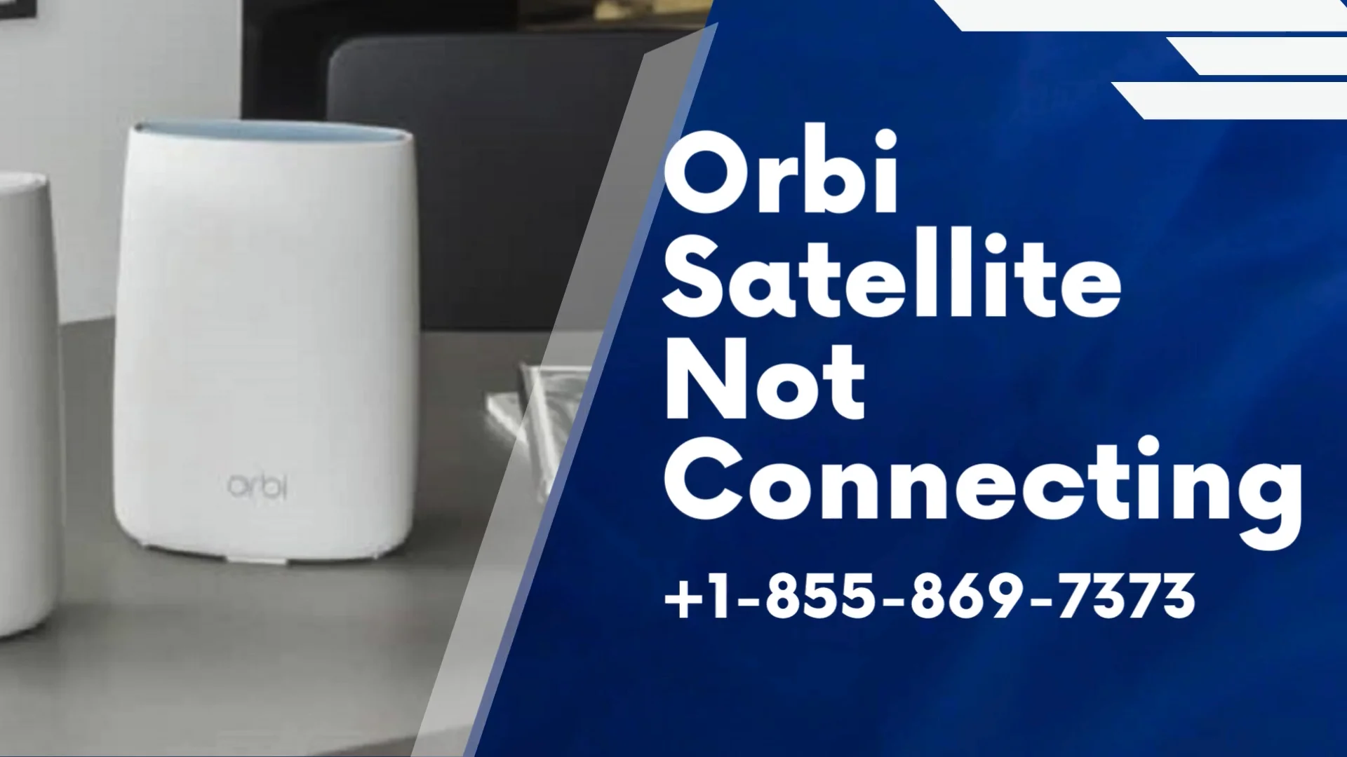 Orbi Satellite Not Connecting +18558697373 on Vimeo