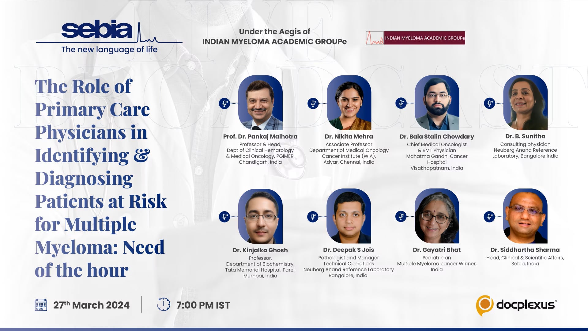 The Role of Primary Care Physicians in Identifying & Diagnosing Patients at Risk for Multiple Myeloma: Need of the Hour