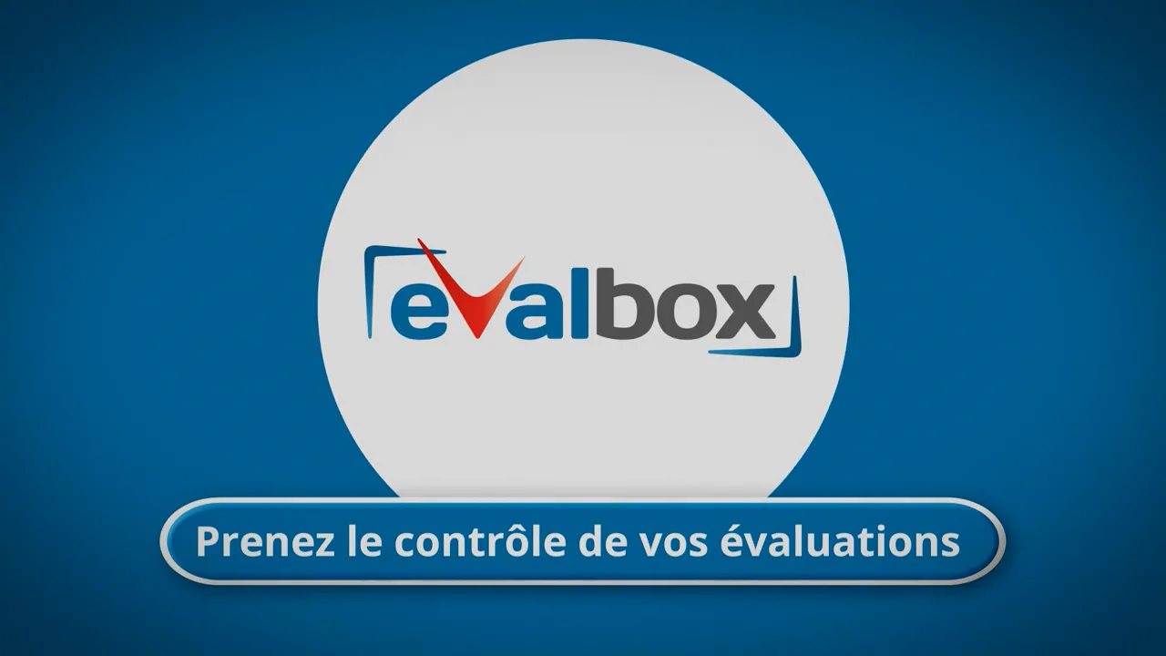 Présentation Evalbox (Français) on Vimeo