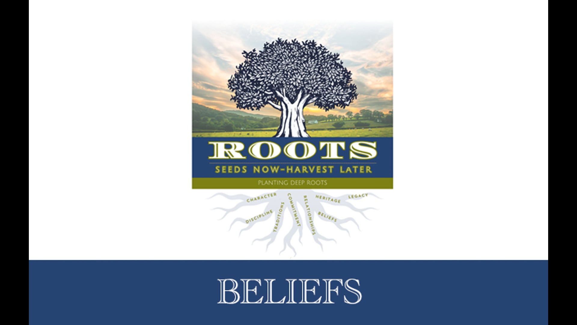 Roots:  Beliefs - Part 2 [Dad]