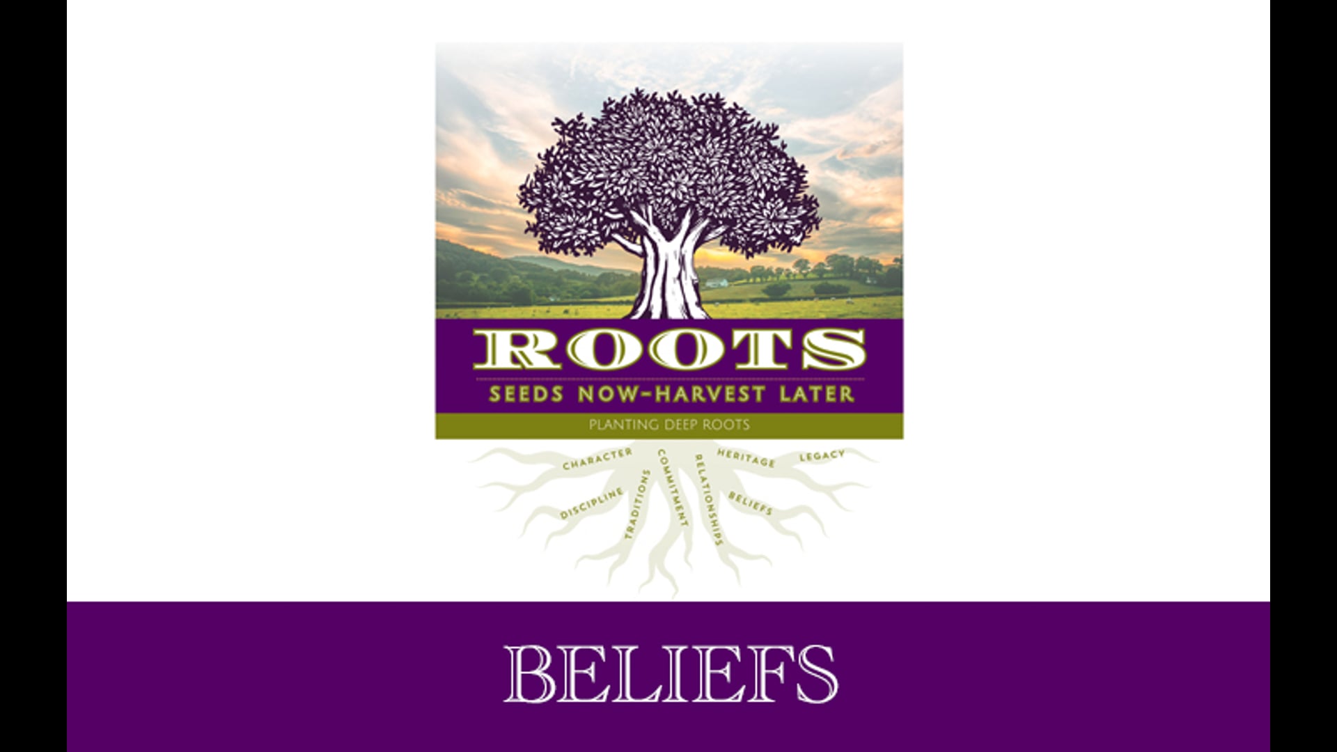 Roots:  Beliefs [Mom]