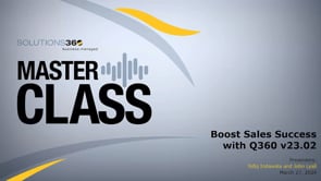 MasterClass - Boost Sales Success with Q360 v23.02