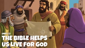Lesson 7.3 The Bible Helps Us Live For God