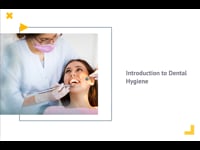 Introduction to Dental Hygiene