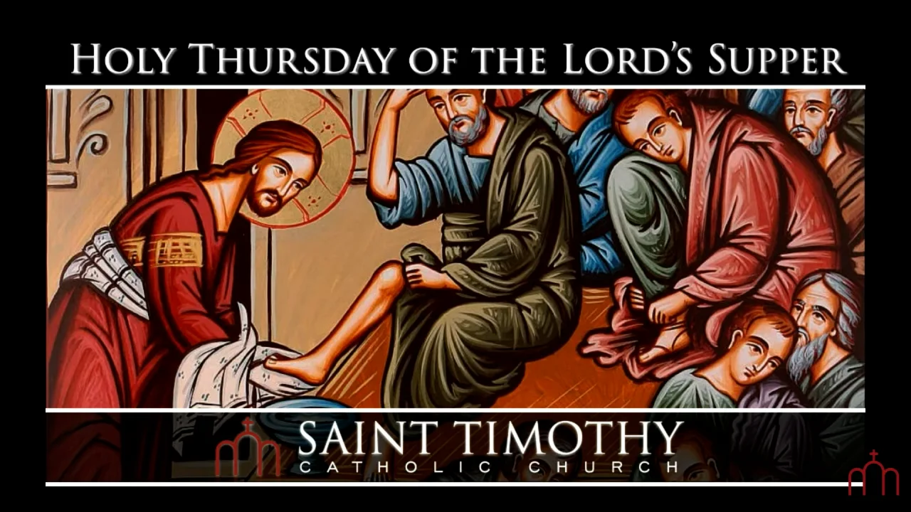 Holy Thursday, March 28, 2024 on Vimeo