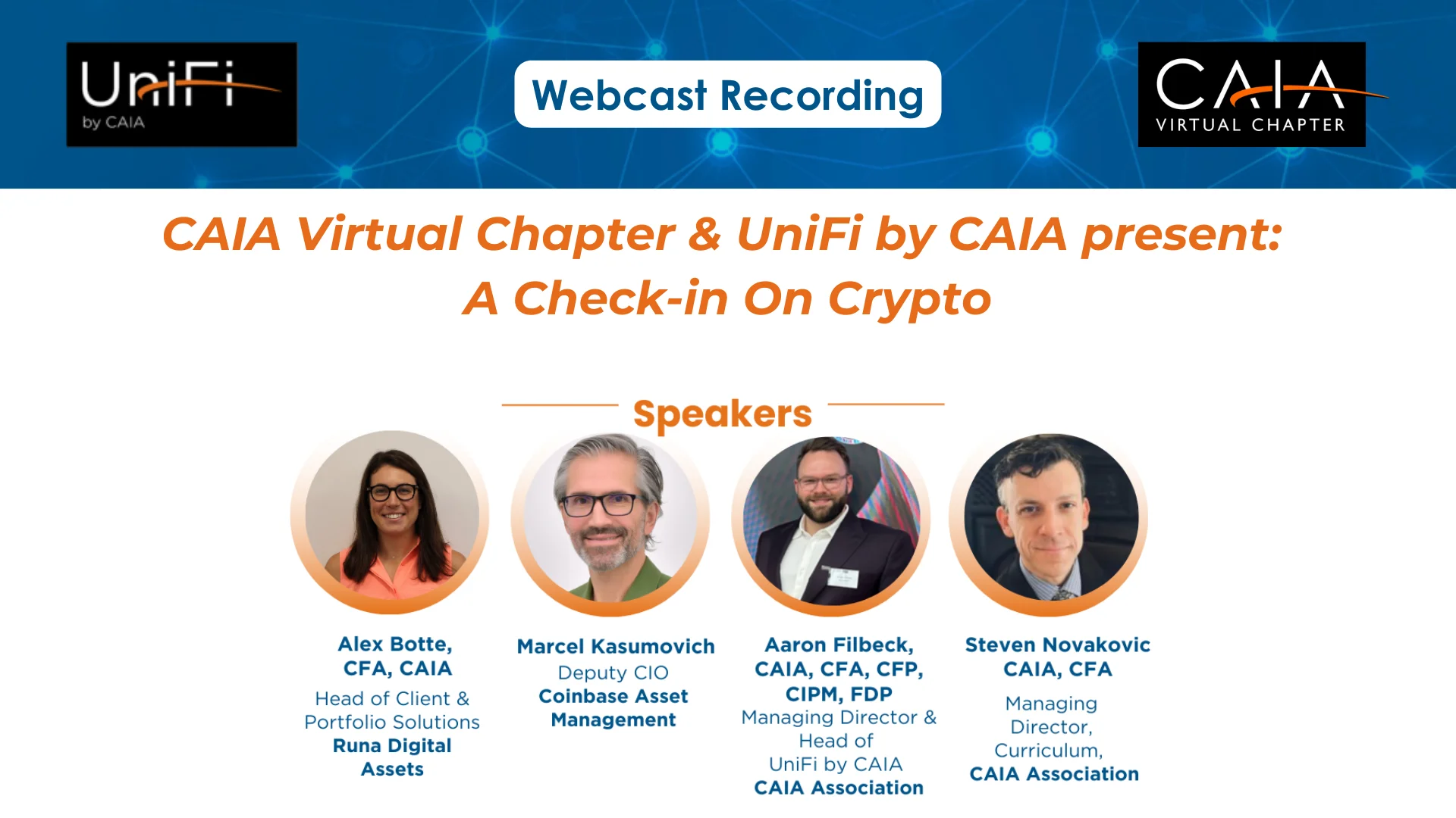 CAIA Virtual Chapter and UniFi by CAIA present: A Check-In on Crypto