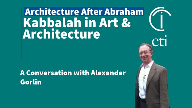 Kabbalah in Art and Architecture with Alexander Gorlin
