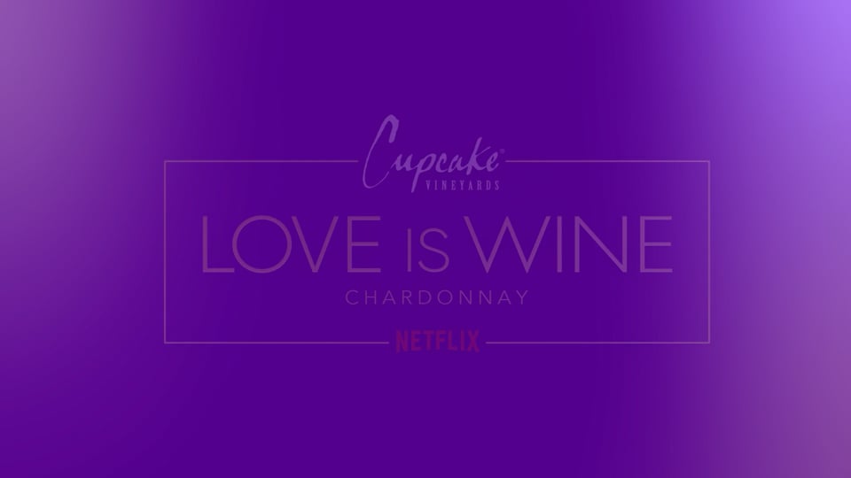 Cupcake Vineyards | Love Is Wine Case Study