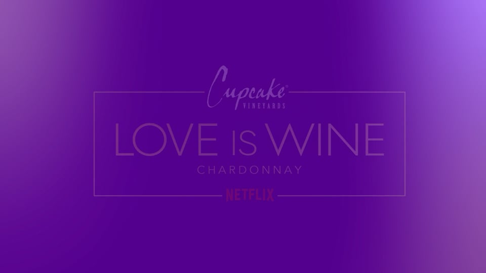 Cupcake Vineyards | Love Is Wine Case Study