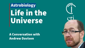 Life in the Universe with Andrew Davison