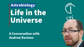 Life in the Universe with Andrew Davison