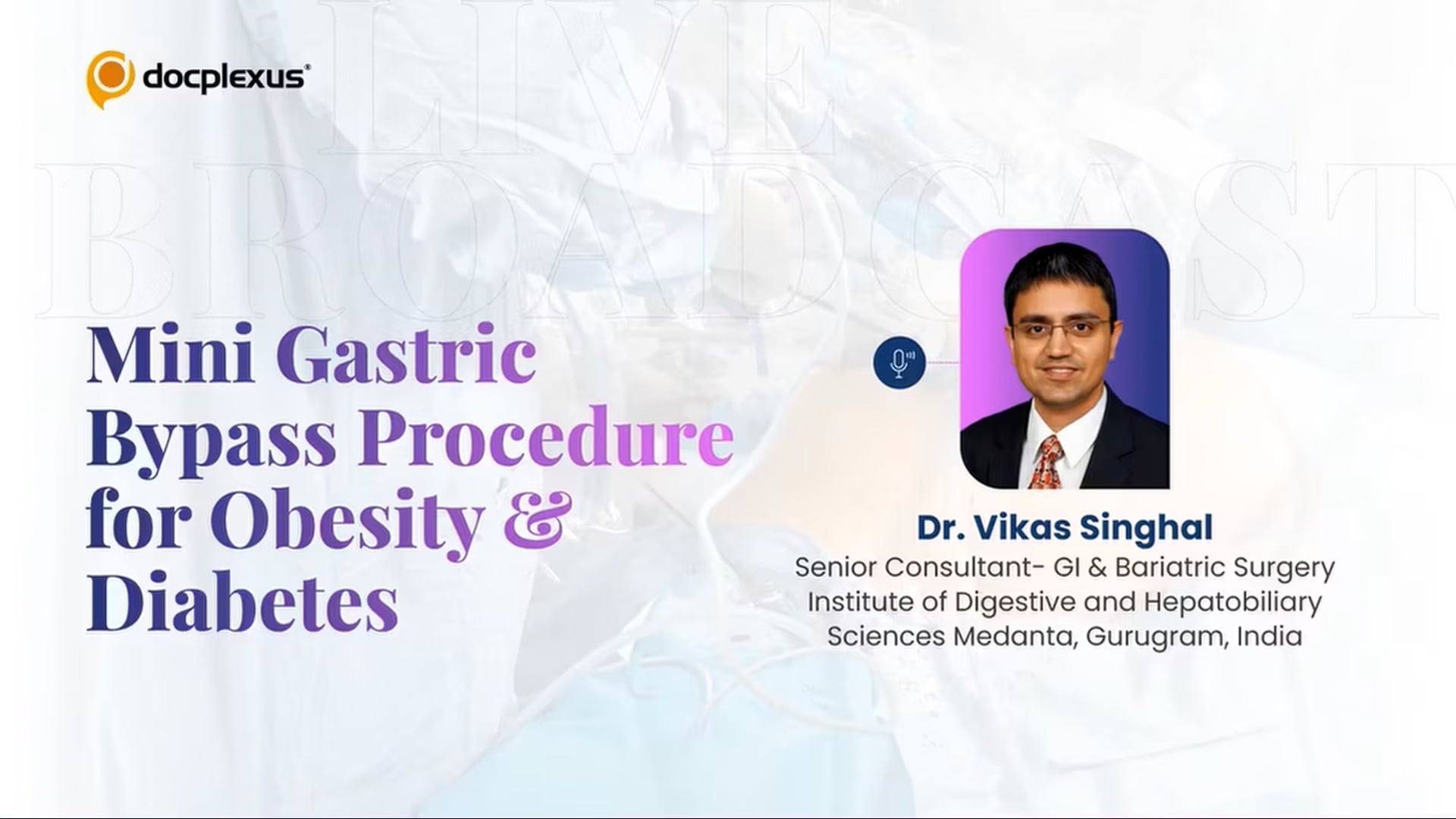 Mini Gastric Bypass Procedure for Obesity & Diabetes