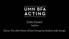 Colin Covert - Danny, The Little Flower of East Orange by Stephen Adly Guirgis