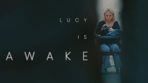 LUCY IS AWAKE