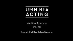 Paulina Aparicio - Sonnet XVII by Pablo Neruda